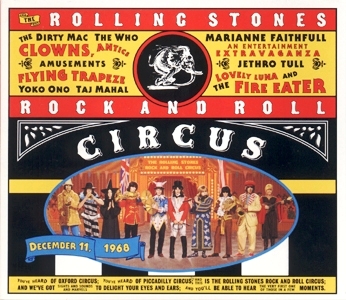 Rolling Stones • 1968 • Rock and Roll Circus