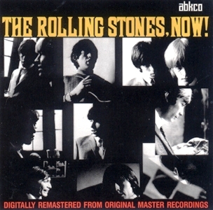 Rolling Stones • 1965 • The Rolling Stones, Now!