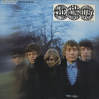 Rolling Stones • 1967 • Between the Buttons: UK