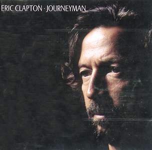 Eric Clapton • 1989 • Journeyman
