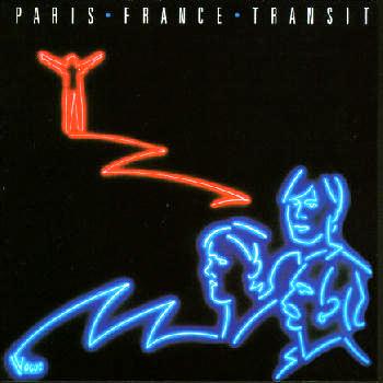 Didier Marouani & Paris-France-Transit • 1983 • Paris France Transit