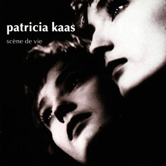 Patricia Kaas • 1990 • Scene De Vie