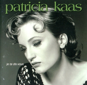 Patricia Kaas • 1993 • Je Te Dis Vous
