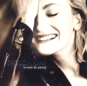 Patricia Kaas • 1999 • Le Mot de Passe