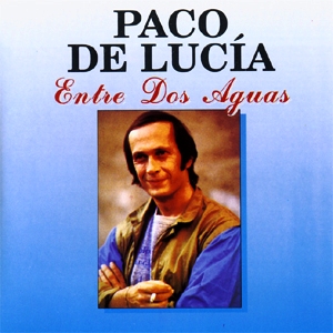 Paco De Lucia • 1988 • Entre Dos Aguas