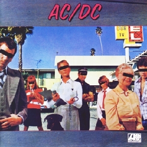 AC/DC • 1976 • Dirty Deeds Done Dirt Cheap