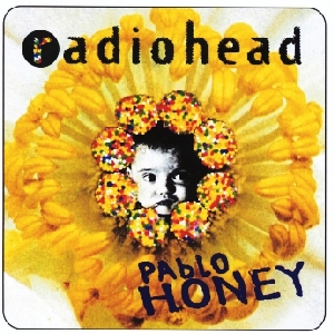 Radiohead • 1993 • Pablo Honey