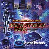 Various Artists (rave) • 2001 • Ibiza Rave-Trance [disk 3]