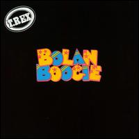 T. Rex • 1972 • Bolan Boogie
