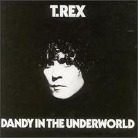 T. Rex • 1977 • Dandy in the Underworld