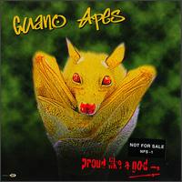 Guano Apes • 1997 • Proud Like a God