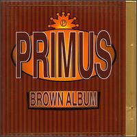 Primus • 1997 • Brown Album