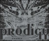 The Prodigy • 1991 • Charly