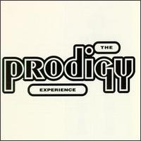 The Prodigy • 1992 • The Prodigy Experience