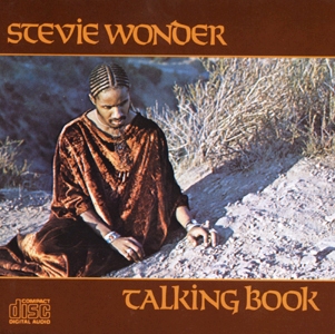 Stevie Wonder • 1972 • Talking Book