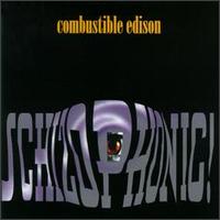 Combustible Edison • 1996 • Schizophonic!