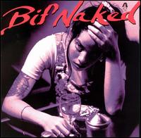 Bif Naked • 1995 • Bif Naked