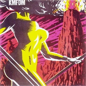 KMFDM • 1988 • Don't Blow Your Top
