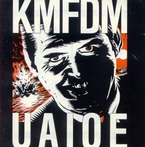 KMFDM • 1989 • UAIOE