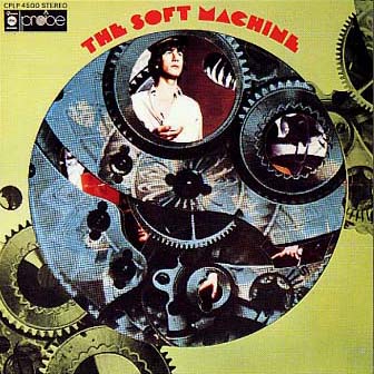 Soft Machine • 1968 • The Soft Machine (Volume One)