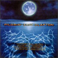 Eric Clapton • 1998 • Pilgrim