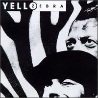Yello • 1994 • Zebra