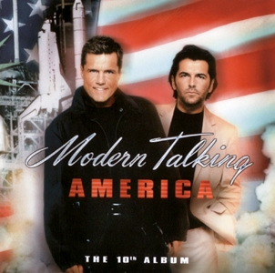 Modern Talking • 2001 • America. 10th Album