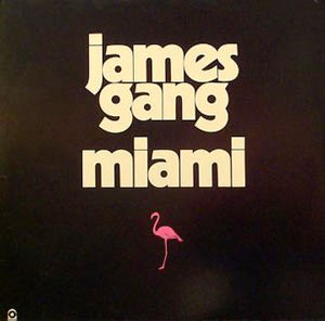 James Gang • 1974 • Miami