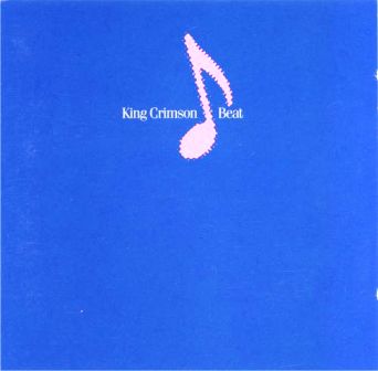 King Crimson • 1982 • Beat