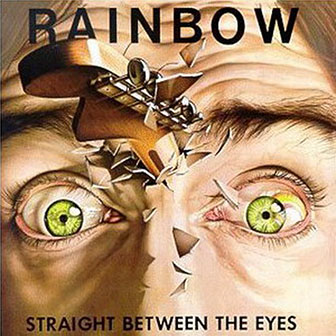 Rainbow • 1982 • Straight Between the Eyes