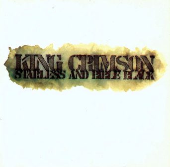 King Crimson • 1974 • Starless and Bible Black