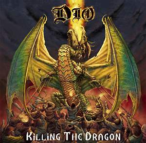 Ronnie James Dio • 2002 • Killing The Dragon