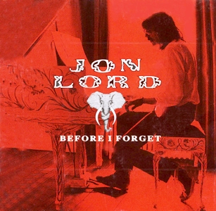 Jon Lord • 1982 • Before I Forget
