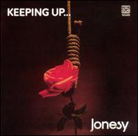 Jonesy • 1973 • Keeping Up