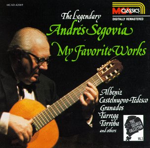 Andres Segovia • 1990 • The Segovia Collection, Volume 3