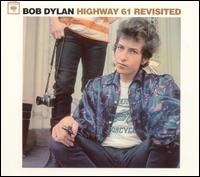Bob Dylan • 1965 • Highway 61 Revisited