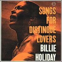 Billie Holiday • 1956 • Songs for Distingue Lovers