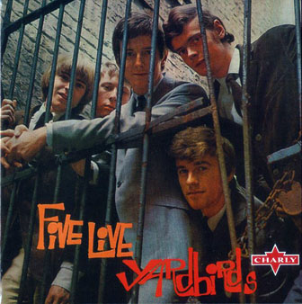 The Yardbirds • 1964 • Five Live Yardbirds