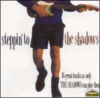 The Shadows • 1994 • Steppin' to the Shadows