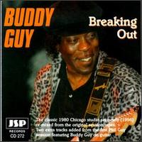 Buddy Guy • 1988 • Breaking Out