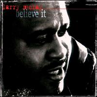 Larry McCray • 2001 • Believe It