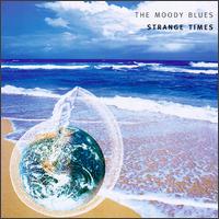 The Moody Blues • 1999 • Strange Times