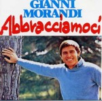 Gianni Morandi • 1979 • Abbracciamoci