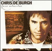 Chris De Burgh • 1999 • Quiet Revolution