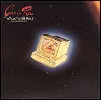 Chris Rea • 1999 • The Road to Hell: Part 2