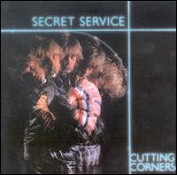 Secret Service • 1982 • Cutting Corners