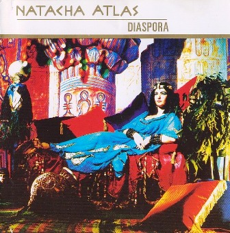 Natacha Atlas • 1995 • Diaspora