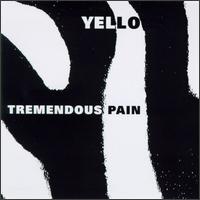 Yello • 1995 • Tremendous Pain [single]