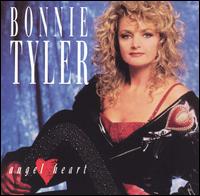 Bonnie Tyler • 1992 • Angel Heart