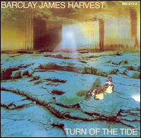 Barclay James Harvest • 1981 • Turn of the Tide